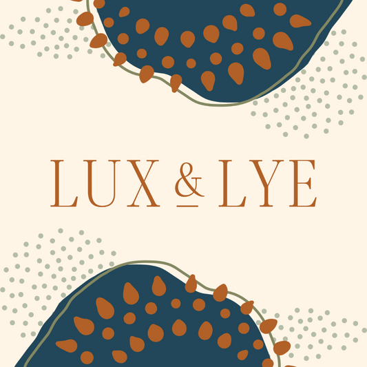 Lux & Lye: What does it mean?